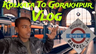 Bandel Jn To Deoria Sadar Travel Vlog  Kolkata Gorakhpur Exp  Vlogging [upl. by Chantal]