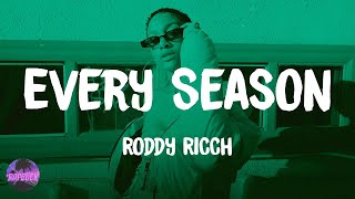 Roddy Ricch  Every Season lyrics [upl. by Odinevneib]