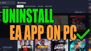 How To Uninstall EA App On PC [upl. by Ieppet473]