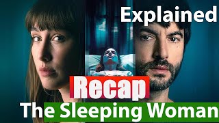 The Sleeping Woman Recap  Movie  2024  Almudena Amor  Thriller  Horror [upl. by Bryana905]