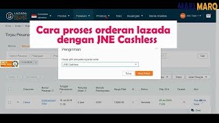 Cara proses orderan lazada dengan JNE cashless [upl. by Ocicnarf]