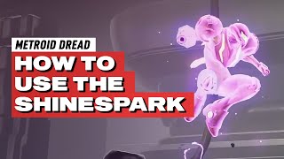 How To Use the SHINESPARK In Metroid Dread 💥 Guide [upl. by Nnylrahc296]