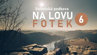 Na lovu fotek 6  Solenická podkova [upl. by Noivad]