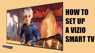 Vizio Smart TV How to Setup for Beginners step by step [upl. by Nylyram]