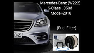 Mercedes W222 Fuel Filter Replacement [upl. by Ylrebmik]