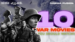 10 War Movies You Should Watch Cinema Fusion [upl. by Lipcombe]