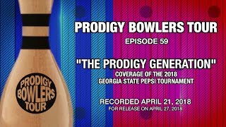 PRODIGY BOWLERS TOUR  04212018  The PRODIGY Generation [upl. by Eek]