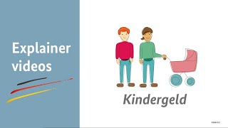 Erklärvideo Das Kindergeld [upl. by Beebe]