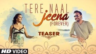 Tere Naal Jeena Kaler Kanth Song Teaser  Latest Punjabi Songs 2017 [upl. by Nnylannej]