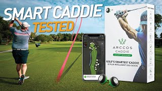 I HAD A CADDIE amp A GALLERY Arccos Smart Caddie Review [upl. by Elocel]