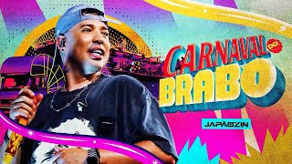 CARNAVAL DO BRABO  Japãozin CD Completo [upl. by Ramgad]