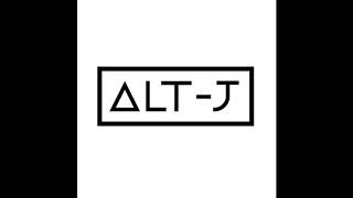 AltJ  Taro Expanded Version [upl. by Eltsirc998]