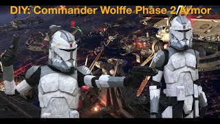 DIY Phase 2 Commander Wolffe Armor [upl. by Aisset63]