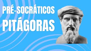 A filosofia de Pitágoras  Présocráticos [upl. by Akinar295]