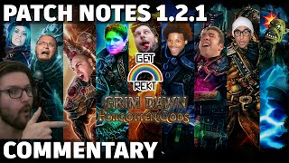 Grim Dawn 121 Patch Notes with Commentary [upl. by Fosque]