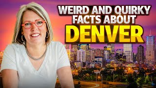 Weird and Quirky Facts About Denver  Denver’s BestKept Secrets [upl. by Lesde178]