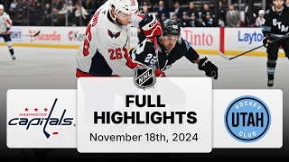 NHL Highlights  Capitals vs Utah Hockey Club  November 18 2024 [upl. by Aikrehs76]