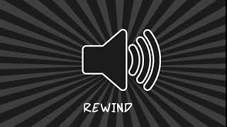 rewind sound effects [upl. by Omora]