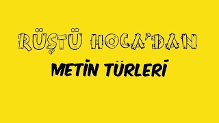 12 Metin Türleri RÜŞTÜ HOCA [upl. by Aurelea]