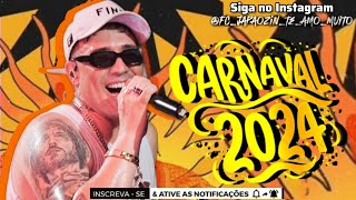 JAPÃOZIN  CARNAVAL 2024  NOVO REPERTÓRIO FEVEREIRO [upl. by Gahan270]