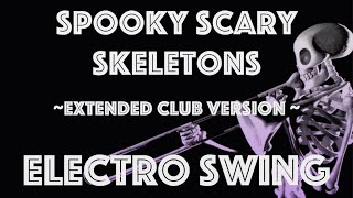 Electro Swing Remix Spooky Scary Swingin Skeletons  Extended Club Version [upl. by Daniell]