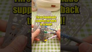 Three handmade supplies for back to school shorts [upl. by Lita663]