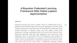 A Bayesian Federated Learning Framework With Online Laplace Approximation [upl. by Rochette448]