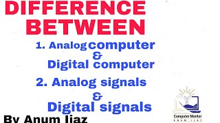 Difference between analog computer amp digital computer  analog signals amp digital signals [upl. by Nowed]