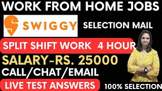 Swiggy Hiring Live test answers Work From Home JobsComplete interview processOnline jobs [upl. by Ain]