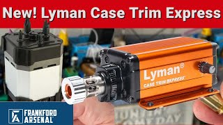 NEW Lyman Case Trim Express  Frankford Arsenal Case Prep Center [upl. by Lipcombe35]