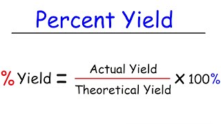 How To Calculate Theoretical Yield and Percent Yield [upl. by Jillian]