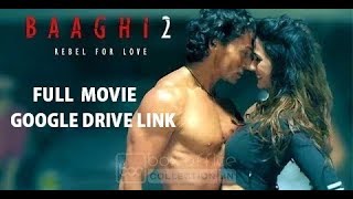 BAAGHI 2 GOOGLE DRIVE LINK [upl. by Chancelor]