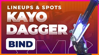 KAYO KAYO Dagger Lineups for BIND [upl. by Erialcyram]