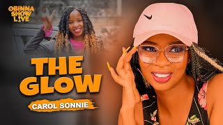 OBINNA SHOW LIVE THE BREAKUP GLOW UP  CAROL SONNIE [upl. by Nairadas522]