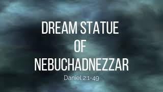 Dream Statue of Nebuchadnezzar [upl. by Mcclimans]