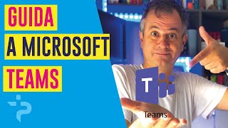 Come usare Microsoft Teams [upl. by Bowen813]