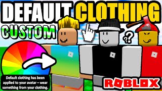 Is It Possible To Change The Default Clothing Colour ROBLOX [upl. by Bennet]