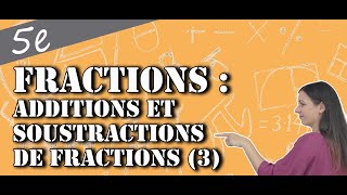 Additions et soustractions de fractions 3 [upl. by Alleber]