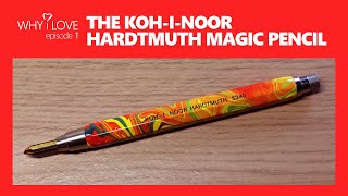 Why I Love ❤ KOHINOOR HARDTMUTH MAGIC PENCIL • 001 [upl. by Hammer]