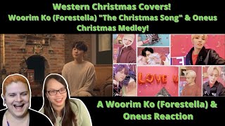 Woorim Ko Forestella quotThe Christmas Songquot cover amp Oneus US RECORD merry christUS day  Reaction [upl. by Enyar205]