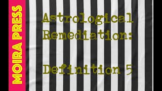 Astrological Remediation Definition 5 [upl. by Hayne]