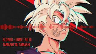 Dragon Ball Z  Ost Gohan ssj 2  Unmei No Hi Tamashi Tai Tamashi  S L O W E D [upl. by Inga]