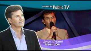 Daniel ODonnell  Songs of Faith [upl. by Ccasi]