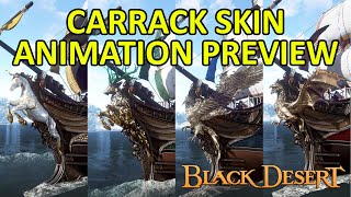 Carrack Skins Preview Advance Balance Valor Volante Black Desert Online [upl. by Adnawak477]