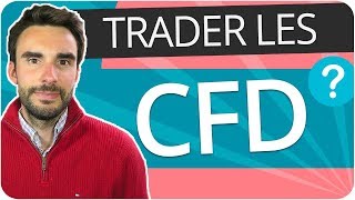 Qu’est ce que le TRADING sur CFD [upl. by Derfla349]