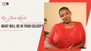 What Will Be In Your Eulogy  Rev Janet Kariuki  CITAM Church Online [upl. by Faith]