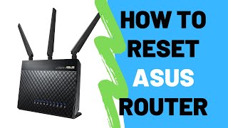 How To Reset ASUS Router To Factory Default Settings [upl. by Dinsmore]