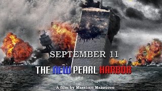 September 11  The New Pearl Harbor [upl. by Ayisan]