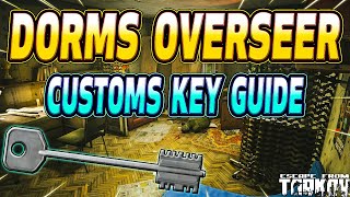 Dorm Overseer Key  Key Guide  Escape From Tarkov [upl. by Annadiana]