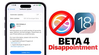 iOS 18 Beta 4 Public Beta 2 Released  DISAPPOINTING [upl. by Lula]